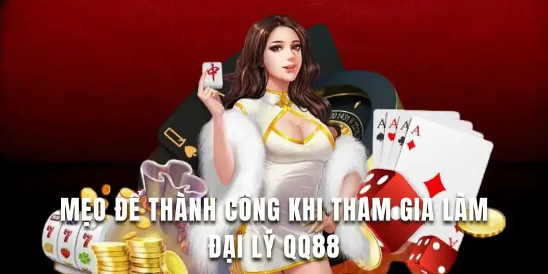 Tham khảo các mẹo thành công để trở thành đại lý tại đây